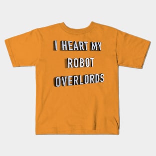 Robot Overlords Kids T-Shirt